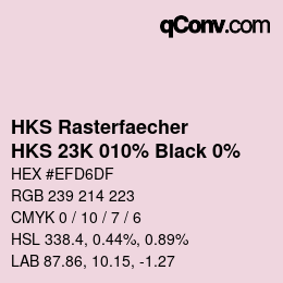 Code couleur: HKS Rasterfaecher - HKS 23K 010% Black 0% | qconv.com