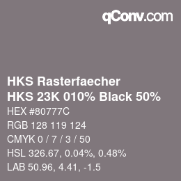 Color code: HKS Rasterfaecher - HKS 23K 010% Black 50% | qconv.com