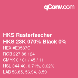 カラーコード: HKS Rasterfaecher - HKS 23K 070% Black 0% | qconv.com