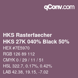 Code couleur: HKS Rasterfaecher - HKS 27K 040% Black 50% | qconv.com