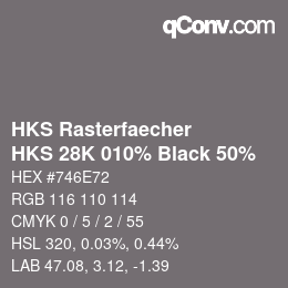 カラーコード: HKS Rasterfaecher - HKS 28K 010% Black 50% | qconv.com