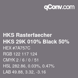 Code couleur: HKS Rasterfaecher - HKS 29K 010% Black 50% | qconv.com