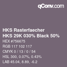 Code couleur: HKS Rasterfaecher - HKS 29K 030% Black 50% | qconv.com