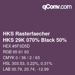 カラーコード: HKS Rasterfaecher - HKS 29K 070% Black 50% | qconv.com