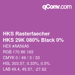 カラーコード: HKS Rasterfaecher - HKS 29K 080% Black 0% | qconv.com