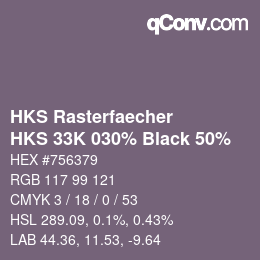 Color code: HKS Rasterfaecher - HKS 33K 030% Black 50% | qconv.com