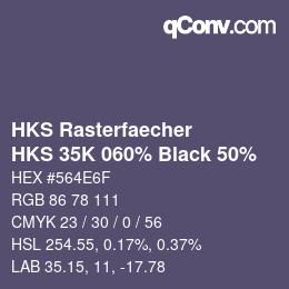 カラーコード: HKS Rasterfaecher - HKS 35K 060% Black 50% | qconv.com