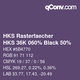 カラーコード: HKS Rasterfaecher - HKS 36K 060% Black 50% | qconv.com