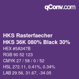 カラーコード: HKS Rasterfaecher - HKS 36K 080% Black 30% | qconv.com
