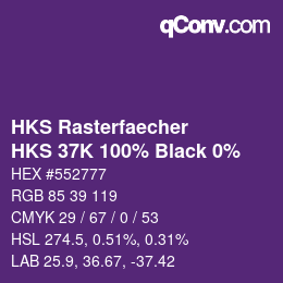 Code couleur: HKS Rasterfaecher - HKS 37K 100% Black 0% | qconv.com