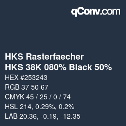 Farbcode: HKS Rasterfaecher - HKS 38K 080% Black 50% | qconv.com