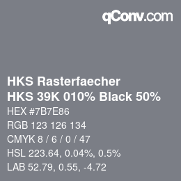 Color code: HKS Rasterfaecher - HKS 39K 010% Black 50% | qconv.com