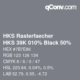 Color code: HKS Rasterfaecher - HKS 39K 010% Black 50% | qconv.com