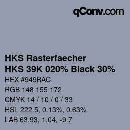 Code couleur: HKS Rasterfaecher - HKS 39K 020% Black 30% | qconv.com