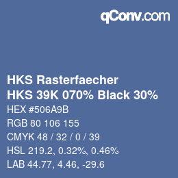 カラーコード: HKS Rasterfaecher - HKS 39K 070% Black 30% | qconv.com