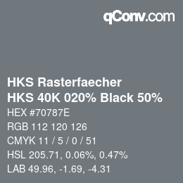 カラーコード: HKS Rasterfaecher - HKS 40K 020% Black 50% | qconv.com