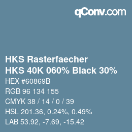 カラーコード: HKS Rasterfaecher - HKS 40K 060% Black 30% | qconv.com