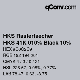 Farbcode: HKS Rasterfaecher - HKS 41K 010% Black 10% | qconv.com