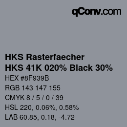 Código de color: HKS Rasterfaecher - HKS 41K 020% Black 30% | qconv.com