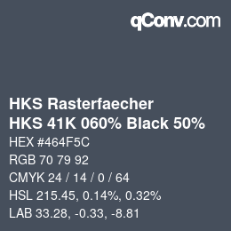 Code couleur: HKS Rasterfaecher - HKS 41K 060% Black 50% | qconv.com