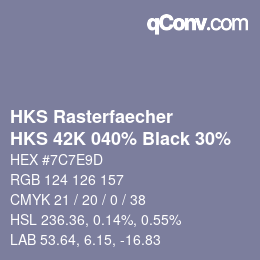 カラーコード: HKS Rasterfaecher - HKS 42K 040% Black 30% | qconv.com