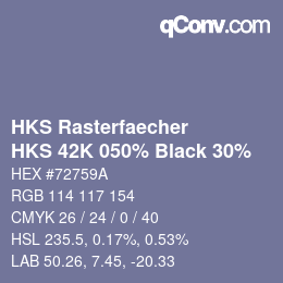 カラーコード: HKS Rasterfaecher - HKS 42K 050% Black 30% | qconv.com