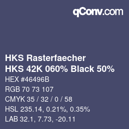 Code couleur: HKS Rasterfaecher - HKS 42K 060% Black 50% | qconv.com