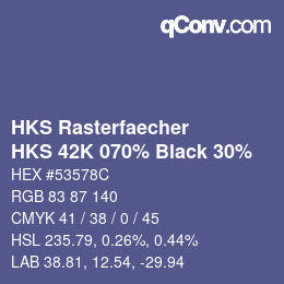 Color code: HKS Rasterfaecher - HKS 42K 070% Black 30% | qconv.com