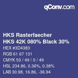 Code couleur: HKS Rasterfaecher - HKS 42K 080% Black 30% | qconv.com