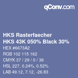 カラーコード: HKS Rasterfaecher - HKS 43K 050% Black 30% | qconv.com