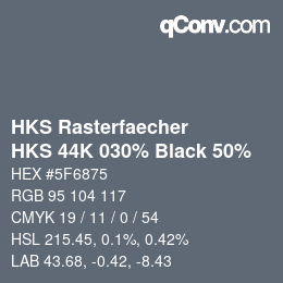 カラーコード: HKS Rasterfaecher - HKS 44K 030% Black 50% | qconv.com