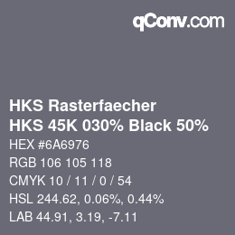 カラーコード: HKS Rasterfaecher - HKS 45K 030% Black 50% | qconv.com