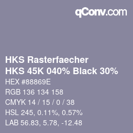 カラーコード: HKS Rasterfaecher - HKS 45K 040% Black 30% | qconv.com