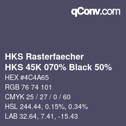 Farbcode: HKS Rasterfaecher - HKS 45K 070% Black 50% | qconv.com