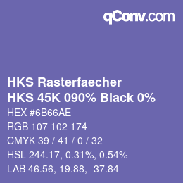 カラーコード: HKS Rasterfaecher - HKS 45K 090% Black 0% | qconv.com