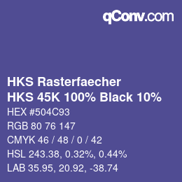 カラーコード: HKS Rasterfaecher - HKS 45K 100% Black 10% | qconv.com