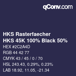 カラーコード: HKS Rasterfaecher - HKS 45K 100% Black 50% | qconv.com