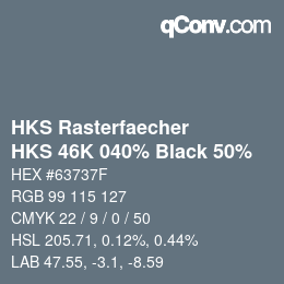 Color code: HKS Rasterfaecher - HKS 46K 040% Black 50% | qconv.com