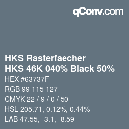 Code couleur: HKS Rasterfaecher - HKS 46K 040% Black 50% | qconv.com