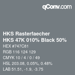 カラーコード: HKS Rasterfaecher - HKS 47K 010% Black 50% | qconv.com