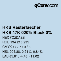 Código de color: HKS Rasterfaecher - HKS 47K 020% Black 0% | qconv.com