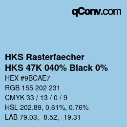 カラーコード: HKS Rasterfaecher - HKS 47K 040% Black 0% | qconv.com