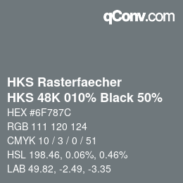 カラーコード: HKS Rasterfaecher - HKS 48K 010% Black 50% | qconv.com
