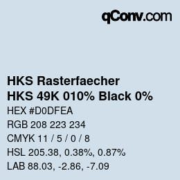 Color code: HKS Rasterfaecher - HKS 49K 010% Black 0% | qconv.com