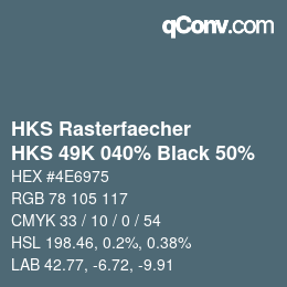 カラーコード: HKS Rasterfaecher - HKS 49K 040% Black 50% | qconv.com