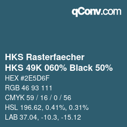 Color code: HKS Rasterfaecher - HKS 49K 060% Black 50% | qconv.com
