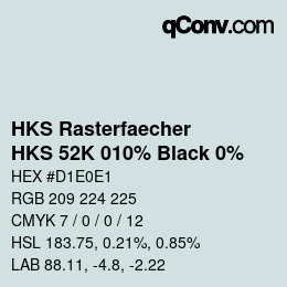 カラーコード: HKS Rasterfaecher - HKS 52K 010% Black 0% | qconv.com