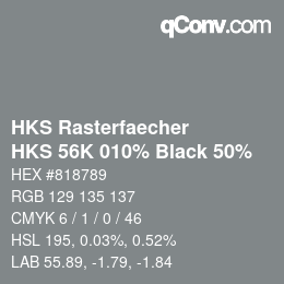カラーコード: HKS Rasterfaecher - HKS 56K 010% Black 50% | qconv.com