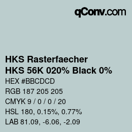 カラーコード: HKS Rasterfaecher - HKS 56K 020% Black 0% | qconv.com