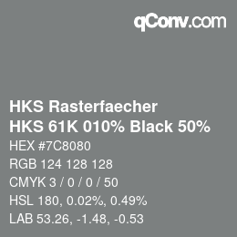 Code couleur: HKS Rasterfaecher - HKS 61K 010% Black 50% | qconv.com